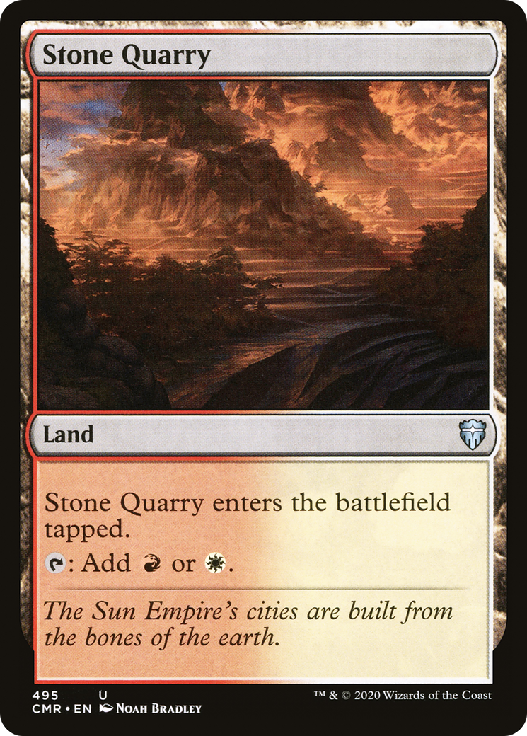 Stone Quarry (CMR-495) - Commander Legends
