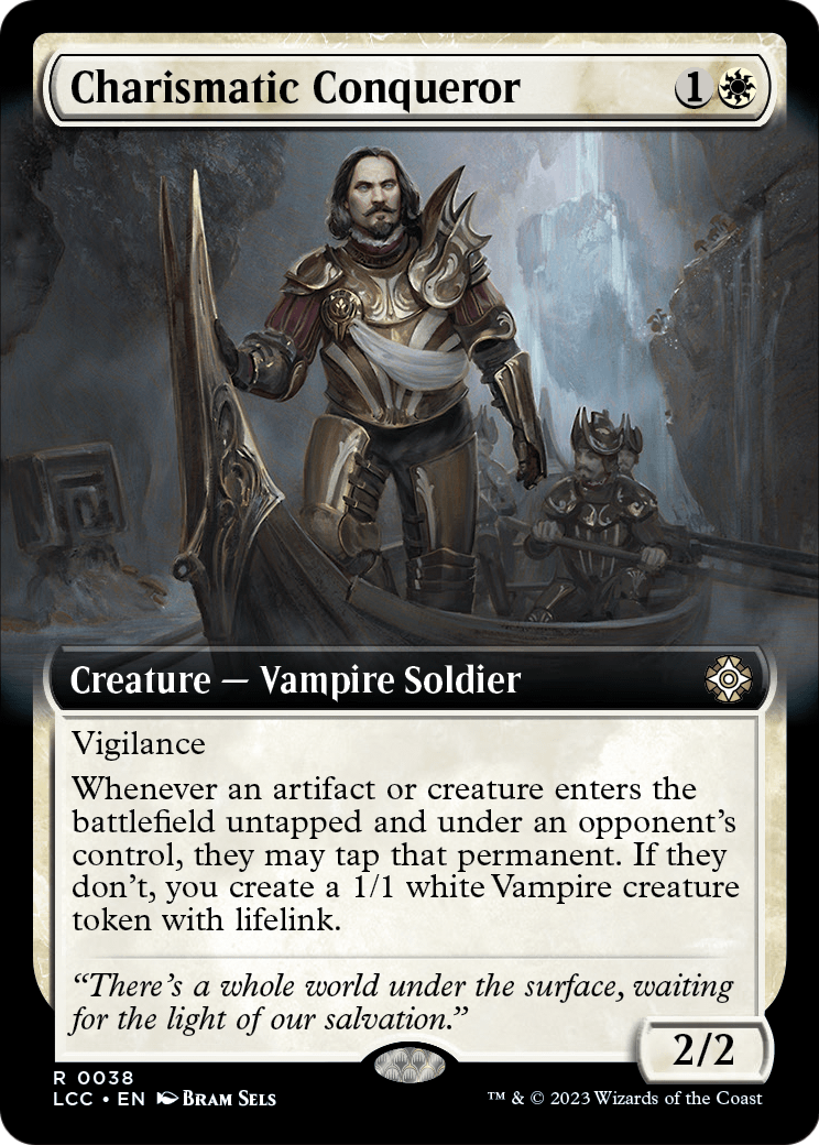Charismatic Conqueror (Extended Art) (LCC-038) - The Lost Caverns of Ixalan Commander: (Extended Art)