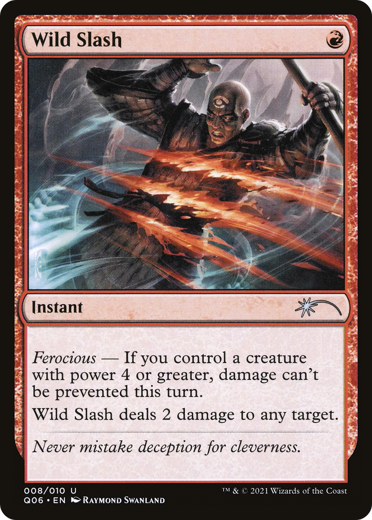 Wild Slash (UMP-008) - Pioneer Challenger Decks 2021