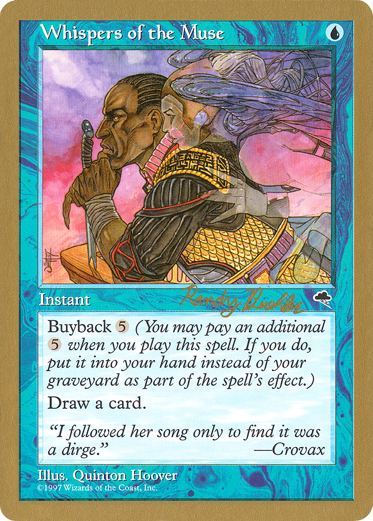 Whispers of the Muse - 1998 Randy Buehler (TMP) (WCD-) - World Championship Decks 1998