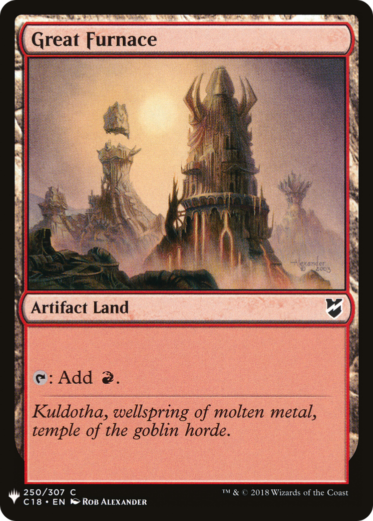 Great Furnace (C18) (LIST-C18-250) - The List