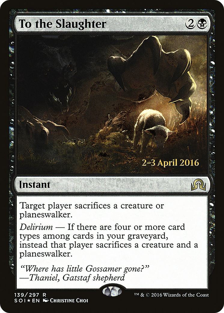 To the Slaughter (PRE-139S) - Shadows over Innistrad Promos Foil