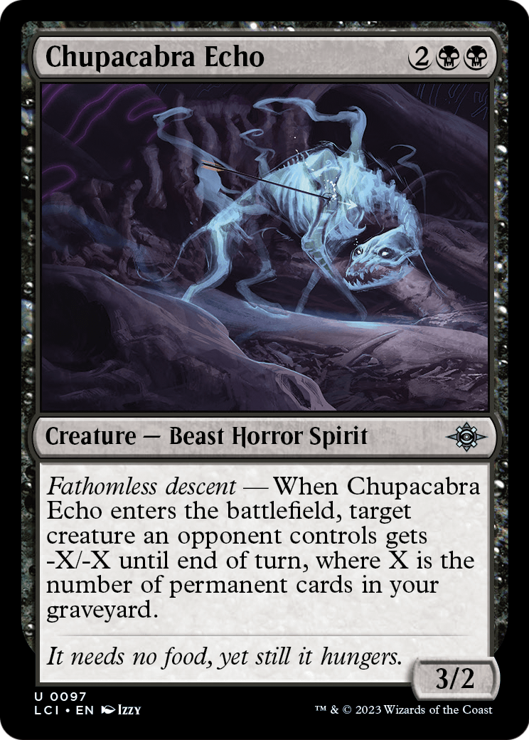 Chupacabra Echo (LCI-097) - The Lost Caverns of Ixalan