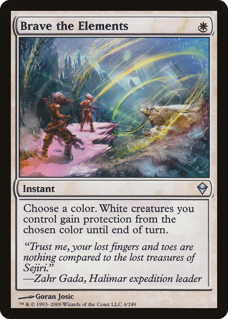 Brave the Elements (ZEN-004) - Zendikar