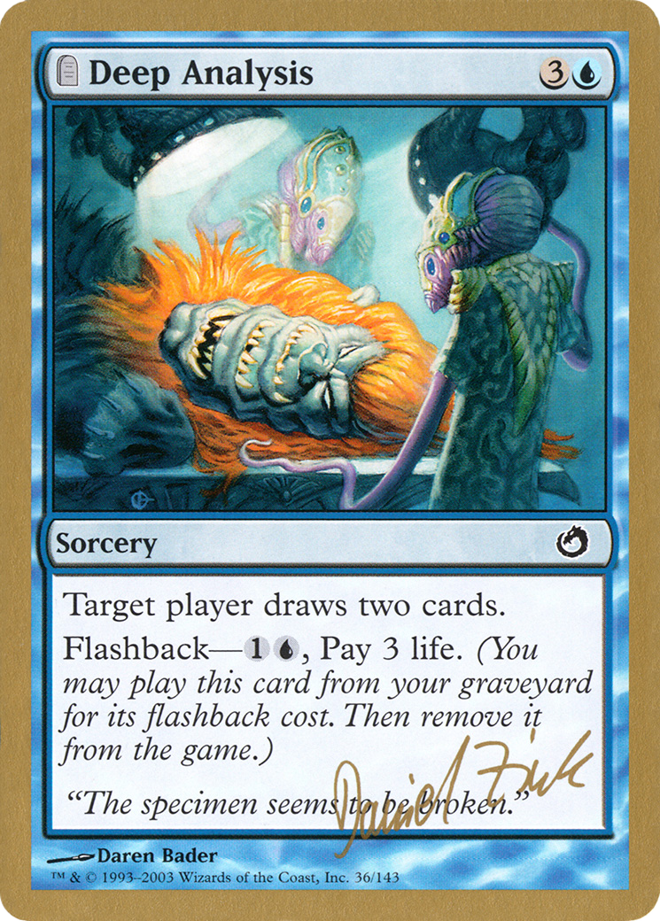 Deep Analysis - 2003 Daniel Zink (TOR) (WCD-DZ36) - World Championship Decks 2003: (tombstone)