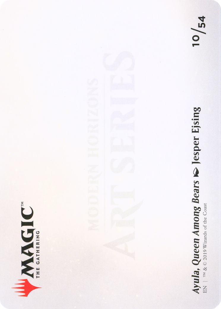 Ayula, Queen Among Bears // Ayula, Queen Among Bears (AMH1-010) - Modern Horizons Art Series (Borderless)