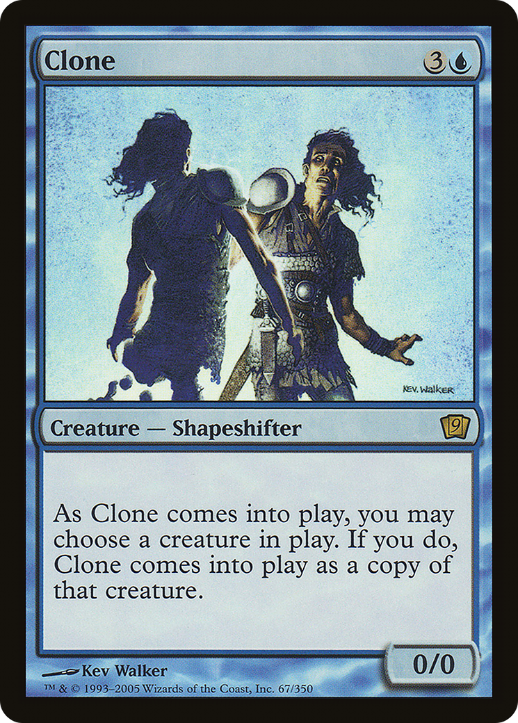 Clone (9ED-067) - 9th Edition Foil