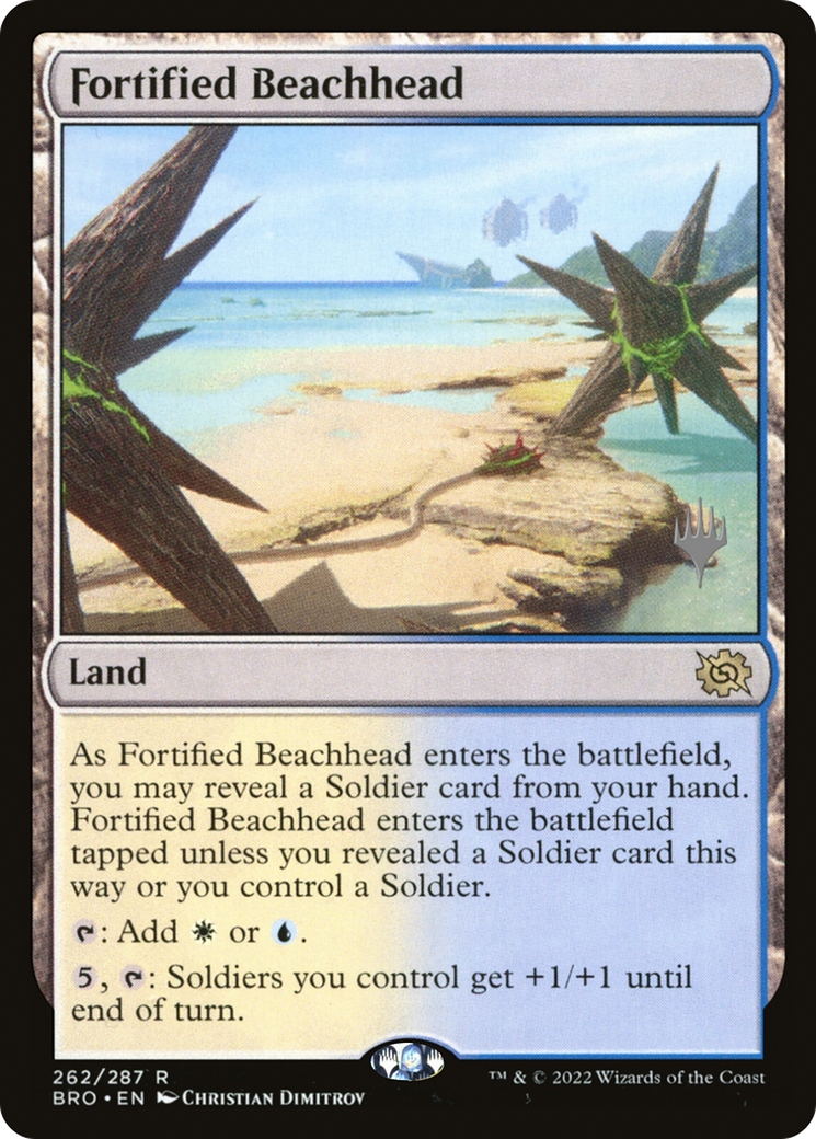 Fortified Beachhead (PPBRO-262) - The Brothers' War Promos