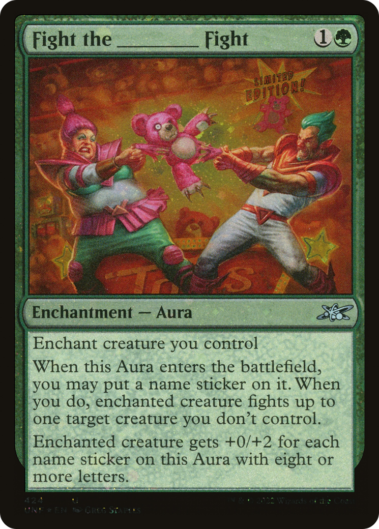 Fight the _______ Fight (Galaxy Foil) (UNF-424) - Unfinity Foil