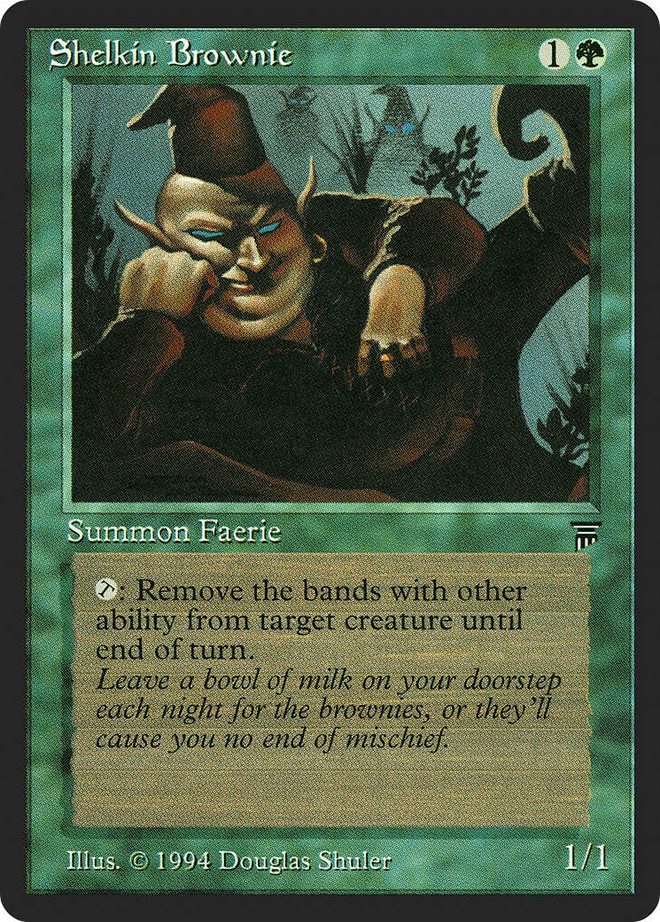 Shelkin Brownie (LEG-) - Legends