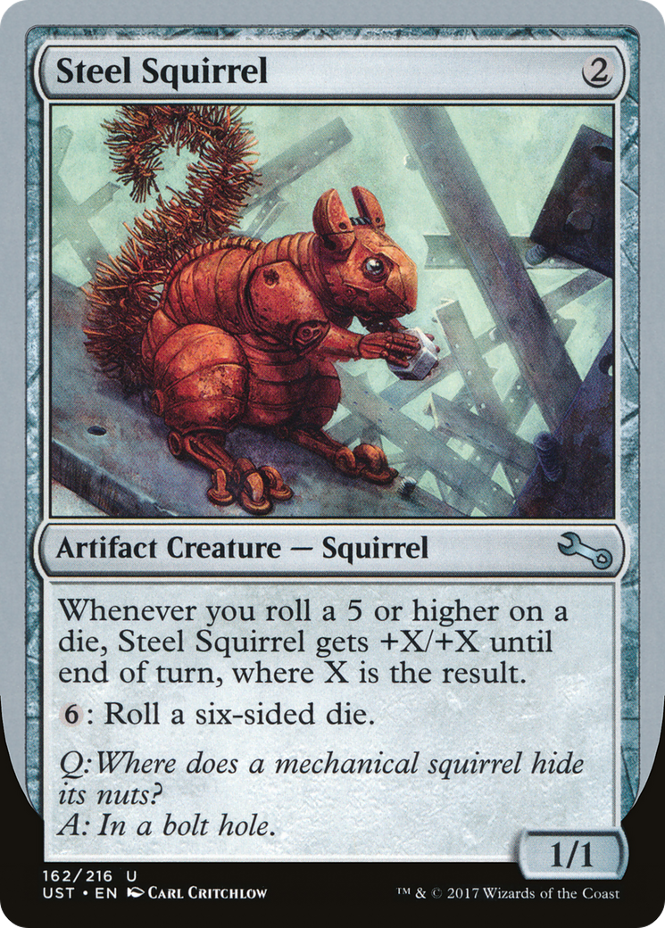 Steel Squirrel (UST-162) - Unstable