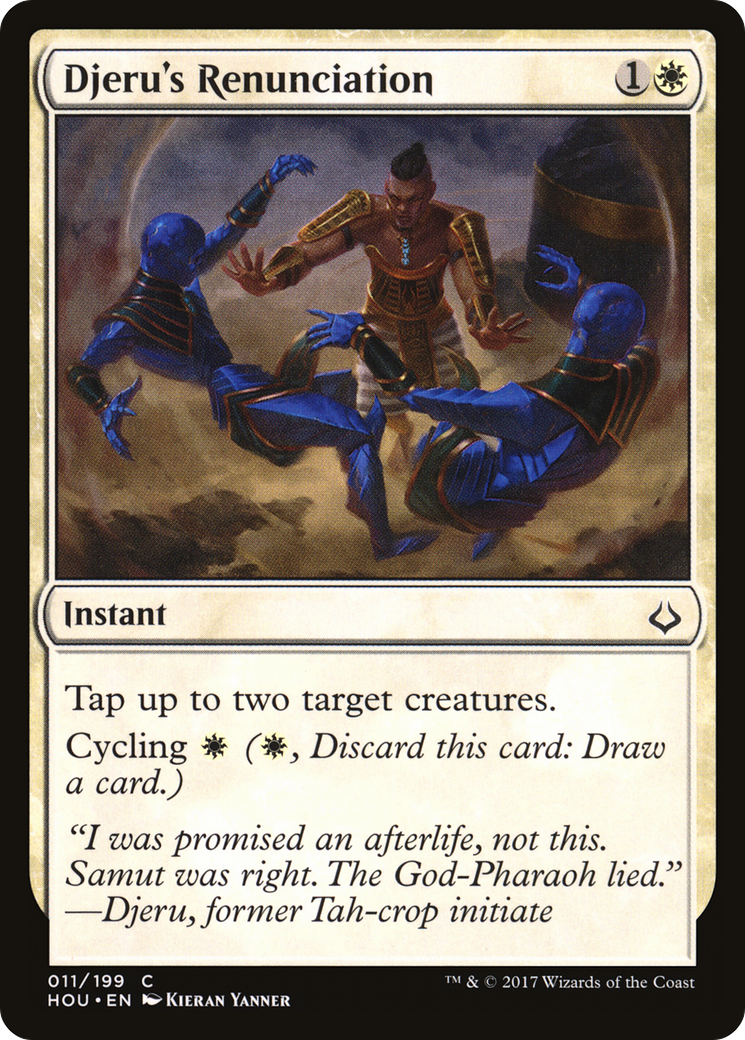Djeru's Renunciation (HOU-011) - Hour of Devastation