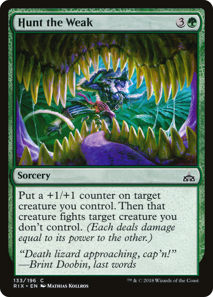 Hunt the Weak (RIX-133) - Rivals of Ixalan Foil