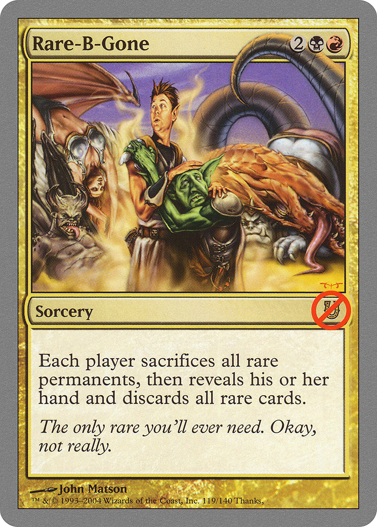 Rare-B-Gone (UNH-119) - Unhinged