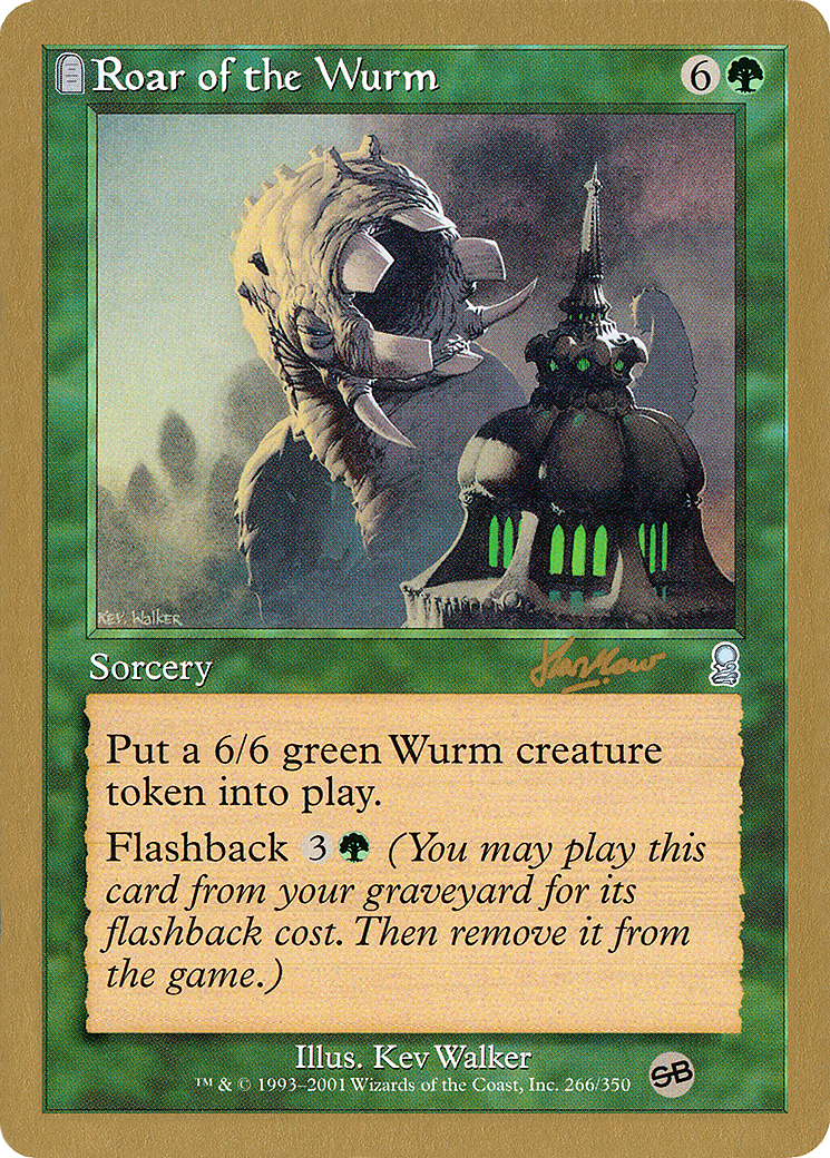 Roar of the Wurm - 2002 Sim Han How (ODY) (SB) (WCD-SHH266SB) - World Championship Decks 2002: (tombstone)