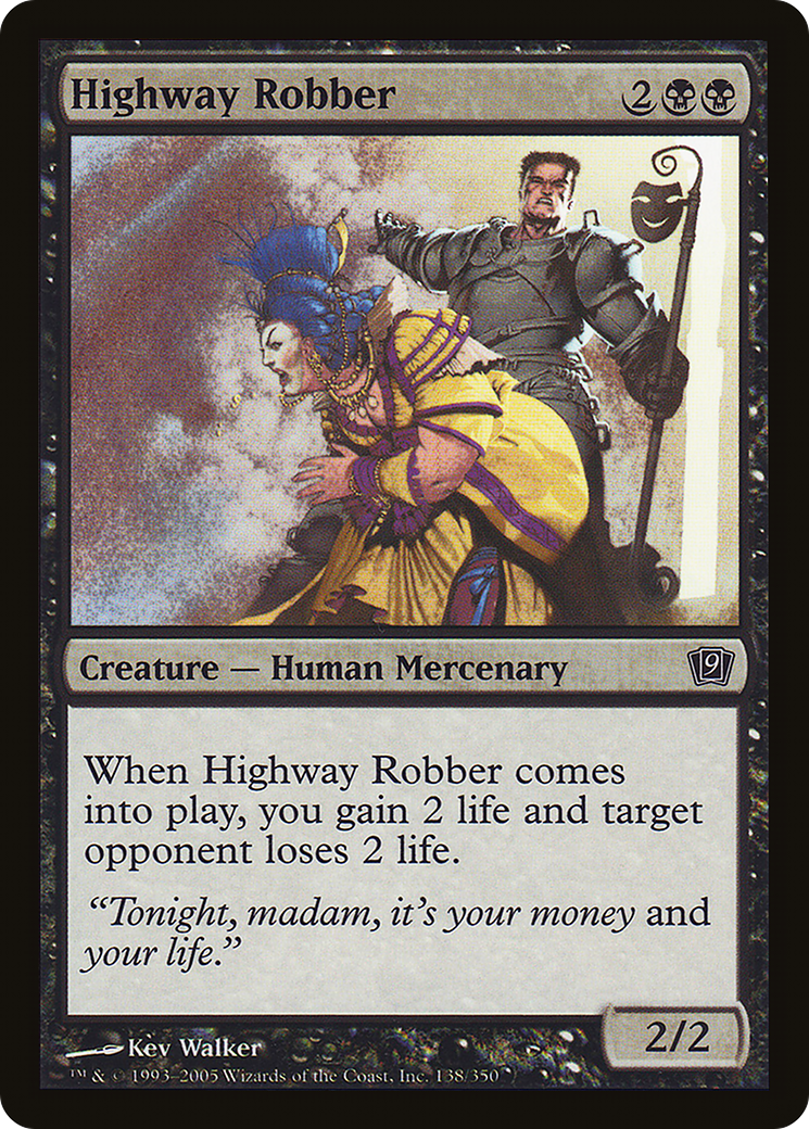 Highway Robber (9ED-138) - 9th Edition Foil