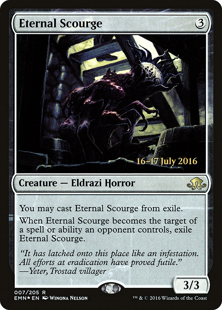 Eternal Scourge (PRE-07S) - Eldritch Moon Promos Foil