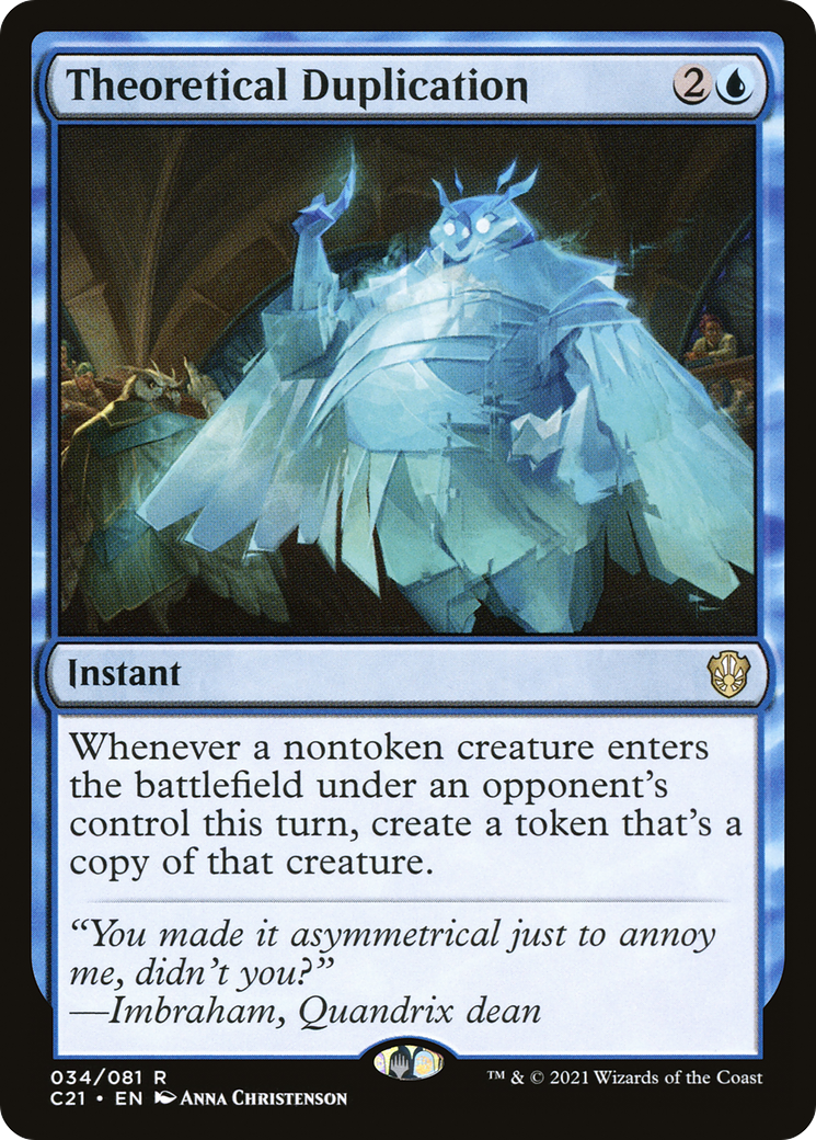 Theoretical Duplication (C21-034) - Commander 2021