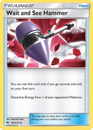 Wait and See Hammer 192  SM  Lost Thunder - Uncommon