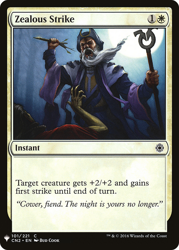 Zealous Strike (LIST-CN2-101) - The List