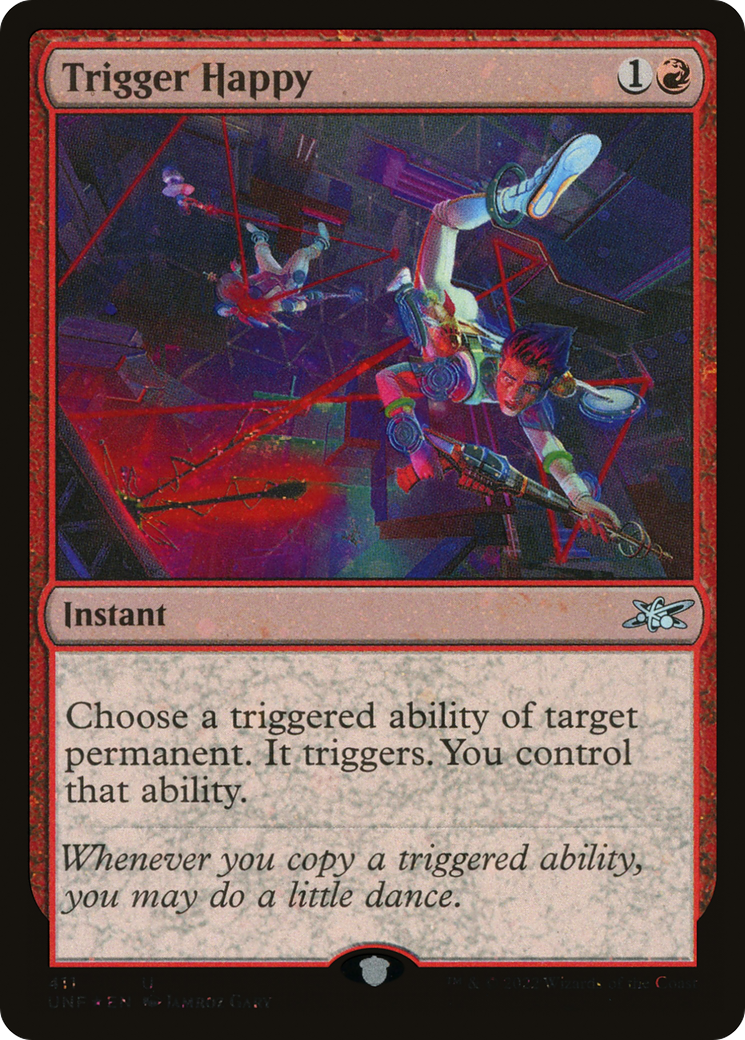 Trigger Happy (Galaxy Foil) (UNF-411) - Unfinity Foil