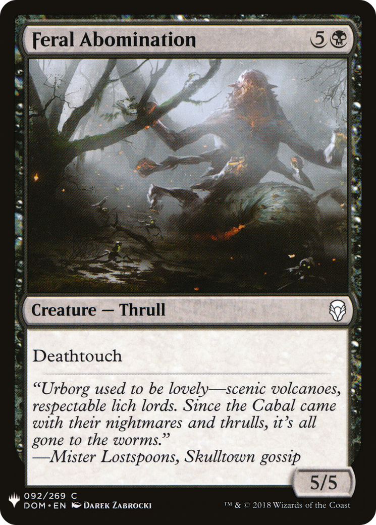 Feral Abomination (LIST-DOM-92) - The List
