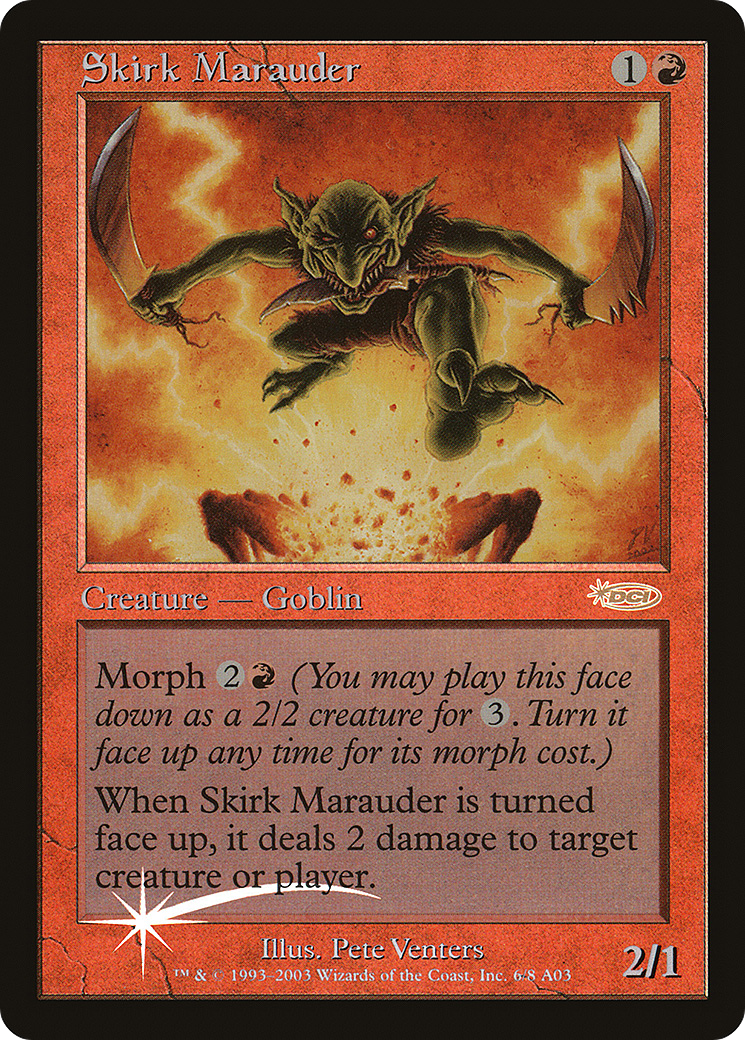 Skirk Marauder (ARENA-) - Arena League 2003 Foil