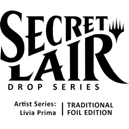 Secret Lair Drop: Artist Series: Livia Prima - Traditional Foil Edition