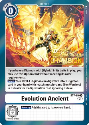 Evolution Ancient (2022 Championship Offline Regional) [Online Champion] (BT7-110) - Next Adventure Foil