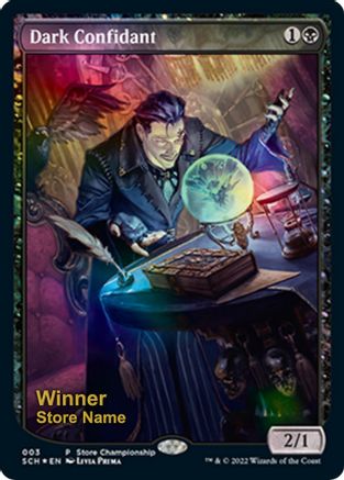 Dark Confidant (Winner) (GAME-003) - Game Day & Store Championship Promos Foil
