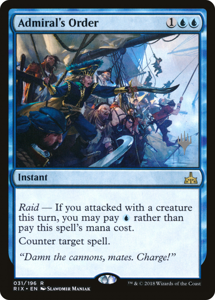 Admiral's Order (PPM20-31P) - Rivals of Ixalan Promos Foil