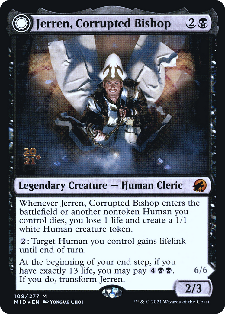 Jerren, Corrupted Bishop (PRE-109S) - Innistrad: Midnight Hunt Promos: (Double Faced Transform) Foil