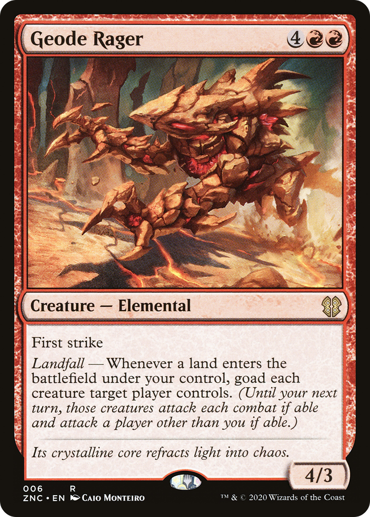 Geode Rager (ZNC-006) - Zendikar Rising Commander