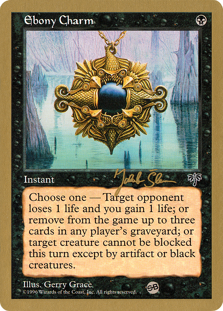 Ebony Charm - 1997 Jakub Slemr (MIR) (SB) (WCD-) - World Championship Decks 1997