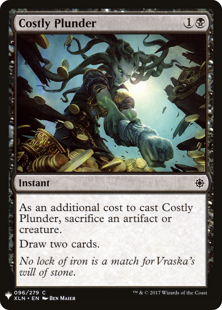 Costly Plunder (LIST-XLN-96) - The List
