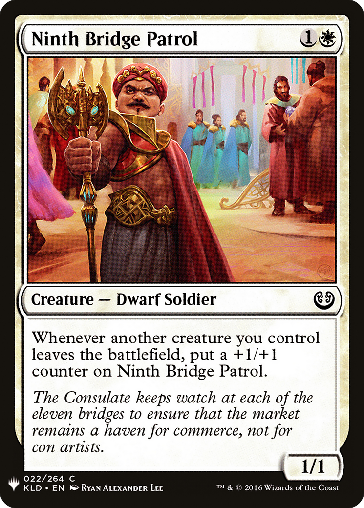 Ninth Bridge Patrol (LIST-KLD-22) - The List