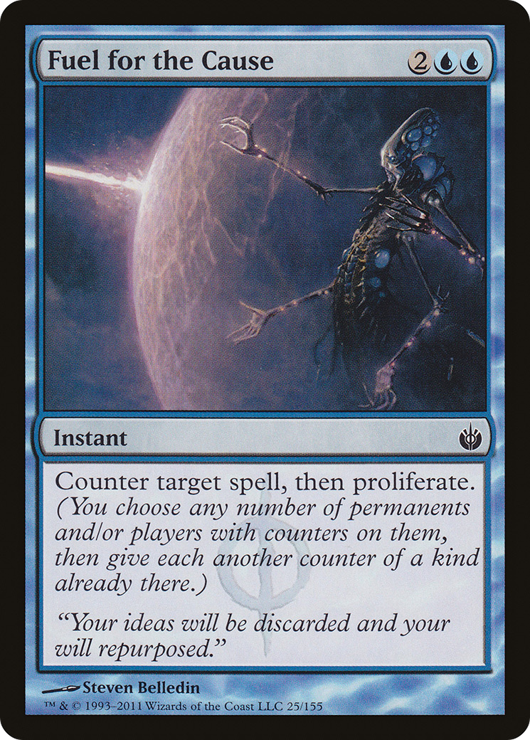 Fuel for the Cause (MBS-025) - Mirrodin Besieged Foil