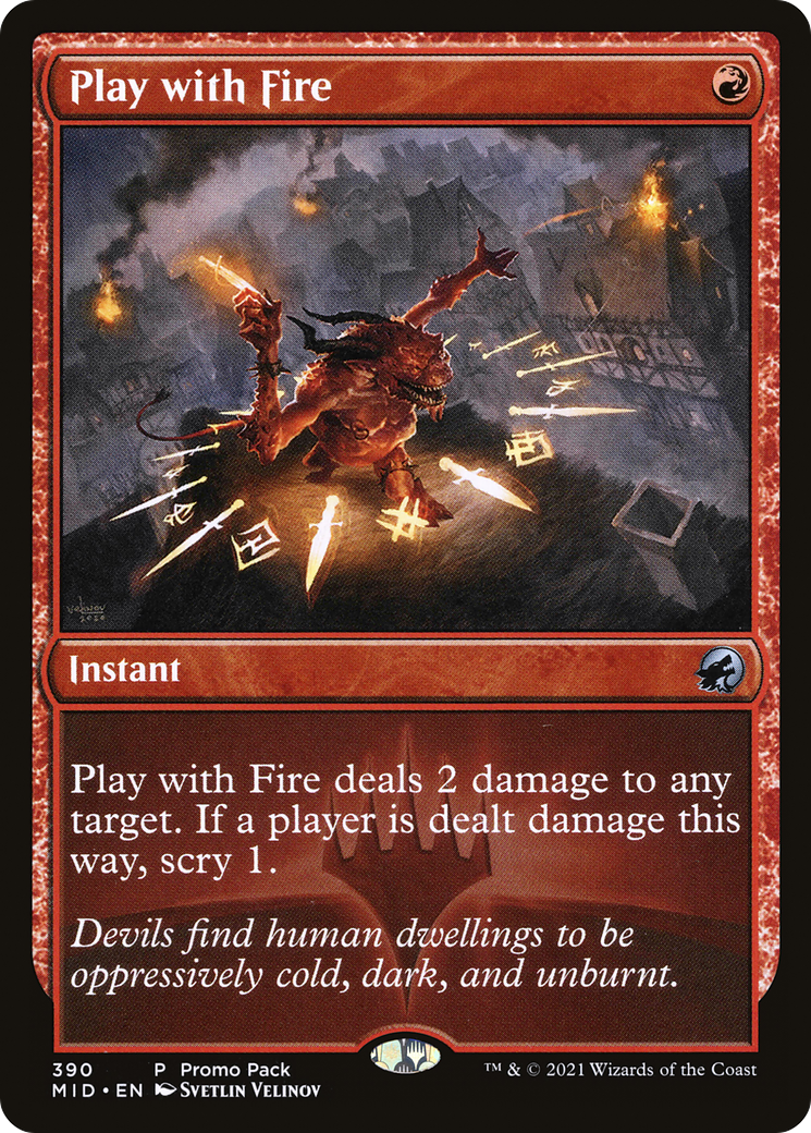 Play with Fire (PPMID-390) - Innistrad: Midnight Hunt Foil