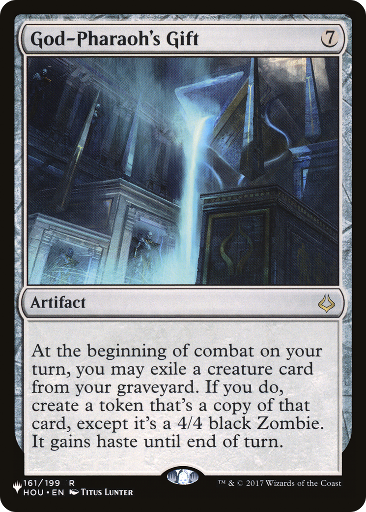 God-Pharaoh's Gift (LIST-HOU-161) - The List