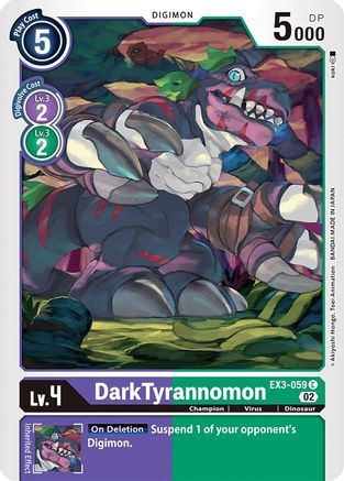 DarkTyrannomon (EX3-059) - Draconic Roar
