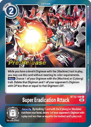 Super Eradication Attack (BT12-108) - Across Time Pre-Release Cards Foil