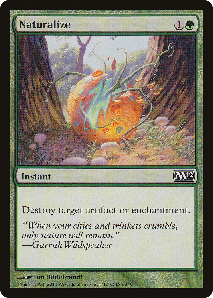 Naturalize (M12-185) - Magic 2012