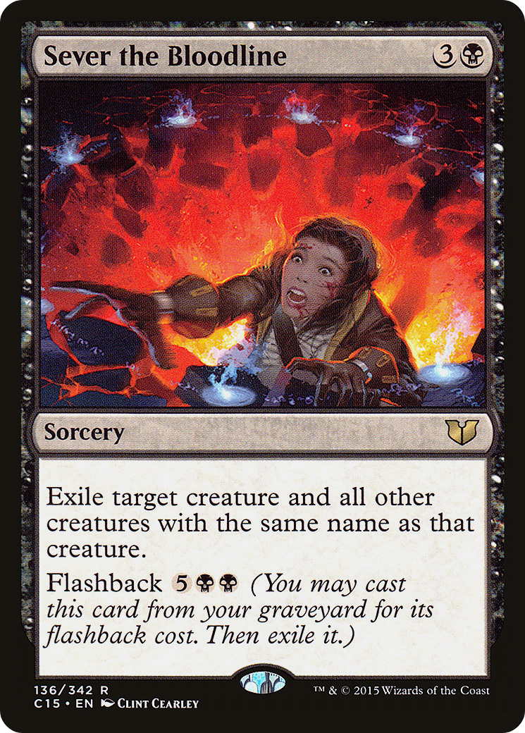 Sever the Bloodline (C15-136) - Commander 2015