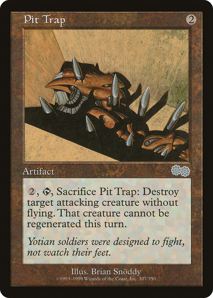 Pit Trap (USG-307) - Urza's Saga