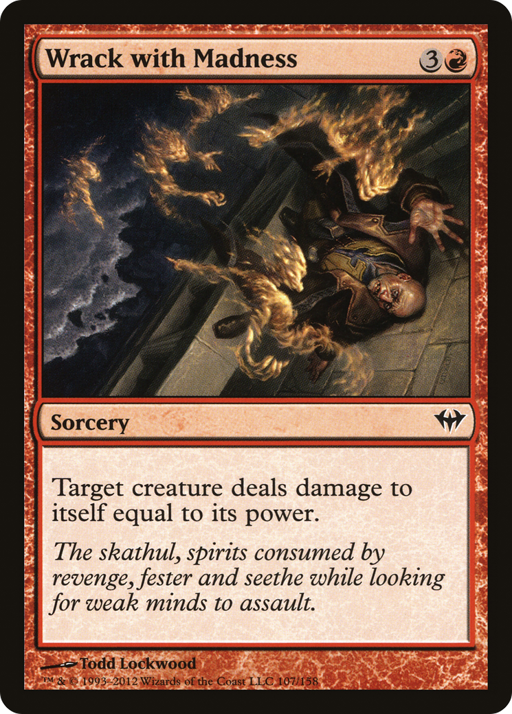 Wrack with Madness (DKA-107) - Dark Ascension