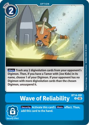 Wave of Reliability (BT14-091) - Blast Ace