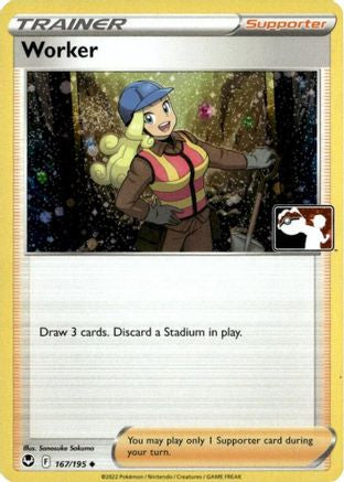 Worker (Cosmos Holo) 167/195  - Holofoil Prize Pack Series Cards - Uncommon