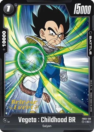 Vegeta : Childhood BR (FB03-130) - Raging Roar Release Event Cards
