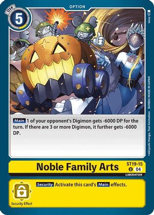 Noble Family Arts (ST19-15) - Starter Deck 19: Fable Waltz