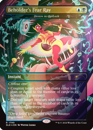 Beholder's Fear Ray - Drown in the Loch (Rainbow Foil) (SLD-1790) - Secret Lair Drop Series Foil
